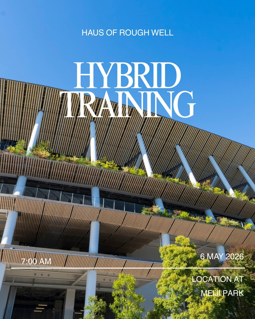 HAUS OF ROUGH WELL  – HYBRID TRAINING – イベントチケット